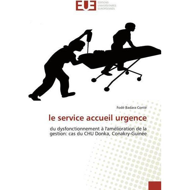 Thumbnail - le service accueil urgence, Fachbücher von Fodé Badara Conté