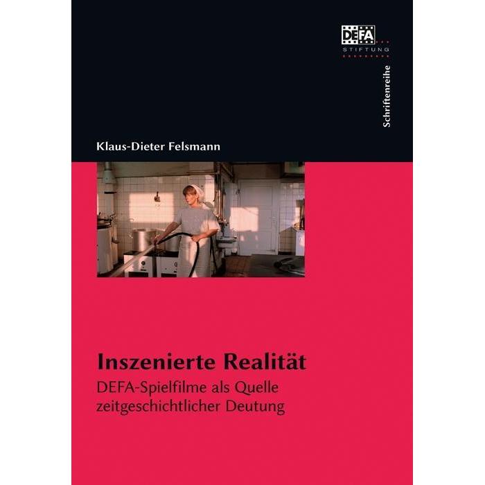 Inszenierte Realität, Sachbücher von Klaus-Dieter Felsmann