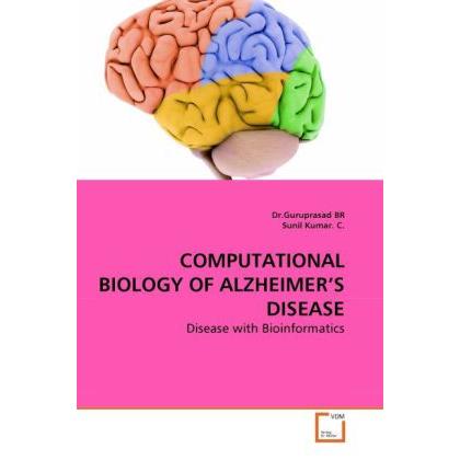 Computational Biology Of Alzheimer'S Disease, Fachbücher von Guruprasad, C. Sunil Kumar