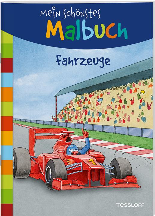 Tessloff My most beautiful colouring book. Vehicles