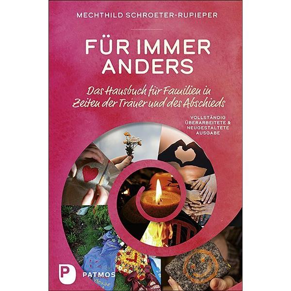Für immer anders, Ratgeber von Mechthild Schroeter-Rupieper