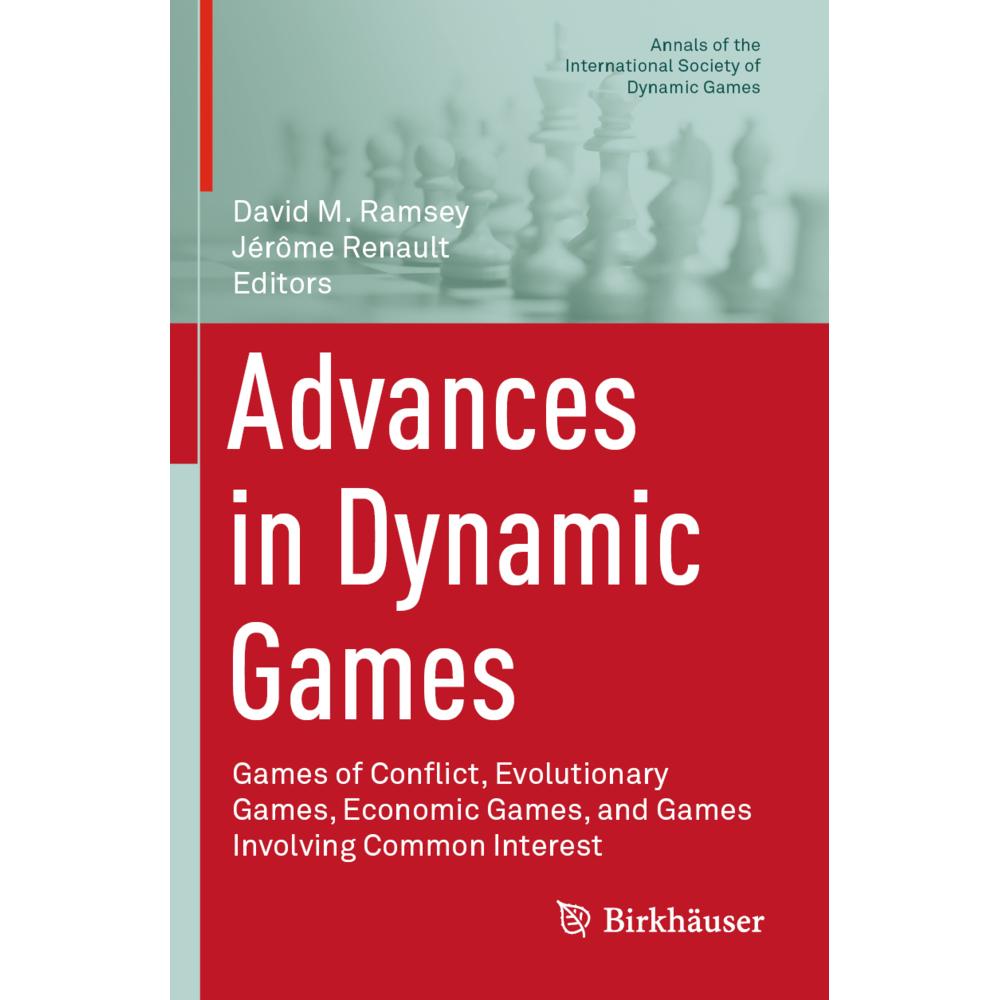 Advances in Dynamic Games, Fachbücher von Jérôme Renault, David M. Ramsey