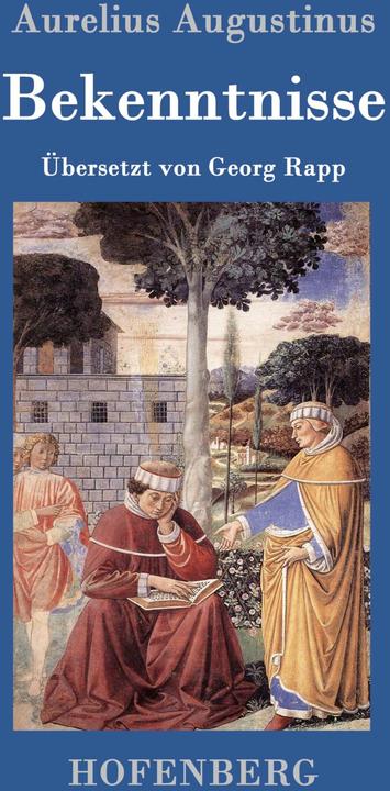 Produktbild Bekenntnisse (Deutsch, Aurelius Augustinus, 2016)