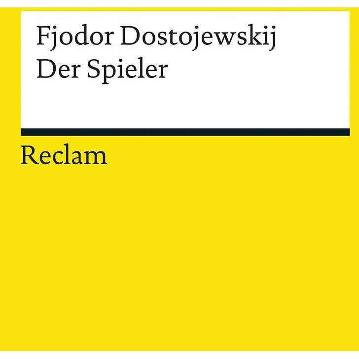 Der Spieler, Belletristik von Fjodor Dostojewskij, Elisabeth Markstein