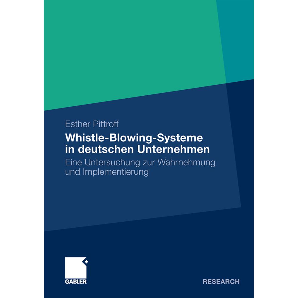 Thumbnail - Whistle-Blowing-Systeme in deutschen Unternehmen, Fachbücher von Esther Pittroff