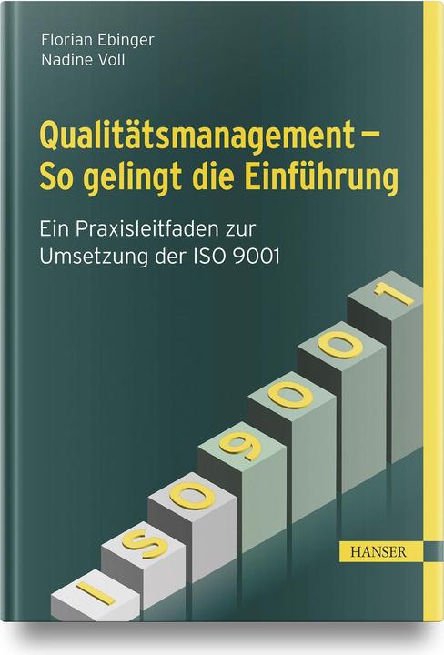 Immagine prodotto Qualitätsmanagement - So gelingt die Einführung (Tedesco, Florian Ebinger, Nadine Voll, 2023)