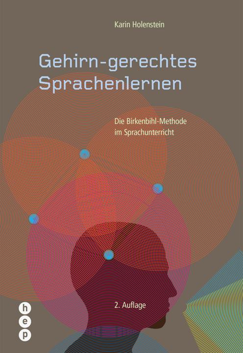 Produktbild Gehirn-gerechtes Sprachenlernen (Deutsch, Karin Holenstein, 2018)
