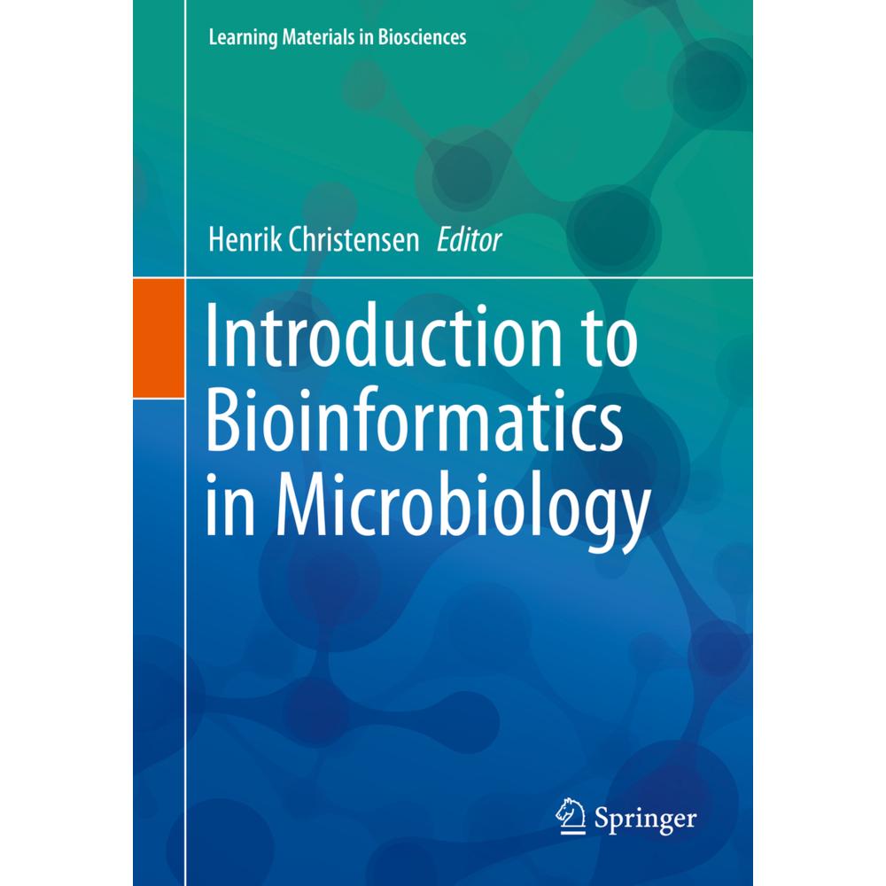 Introduction to Bioinformatics in Microbiology, Fachbücher von Henrik Christensen