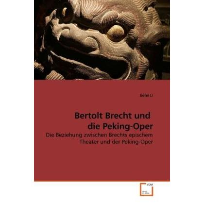 Bertolt Brecht und die Peking-Oper, Sachbücher