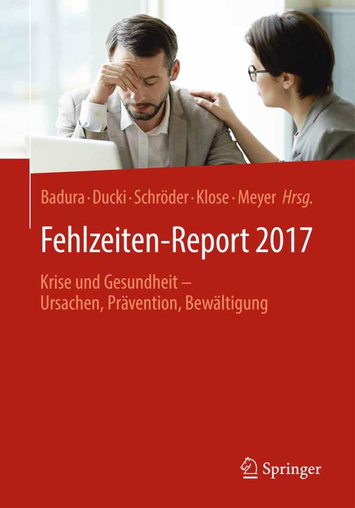 Produktbild Fehlzeiten-Report 2017 (Deutsch, 2017)