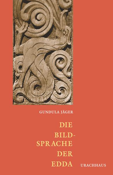 Produktbild Die Bildsprache der Edda (Deutsch, Gundula Jäger, 2019)