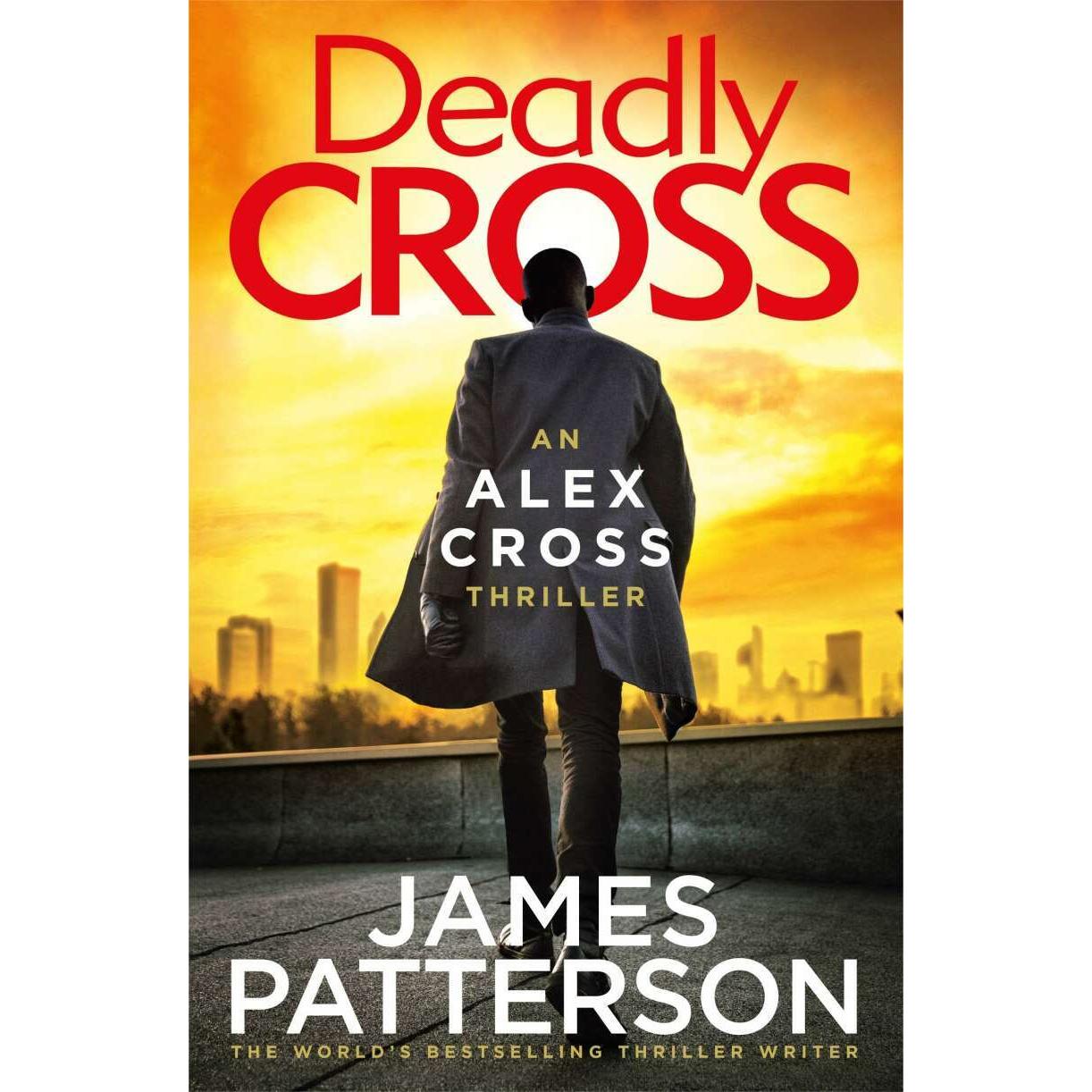 Deadly Cross, Belletristik von James Patterson