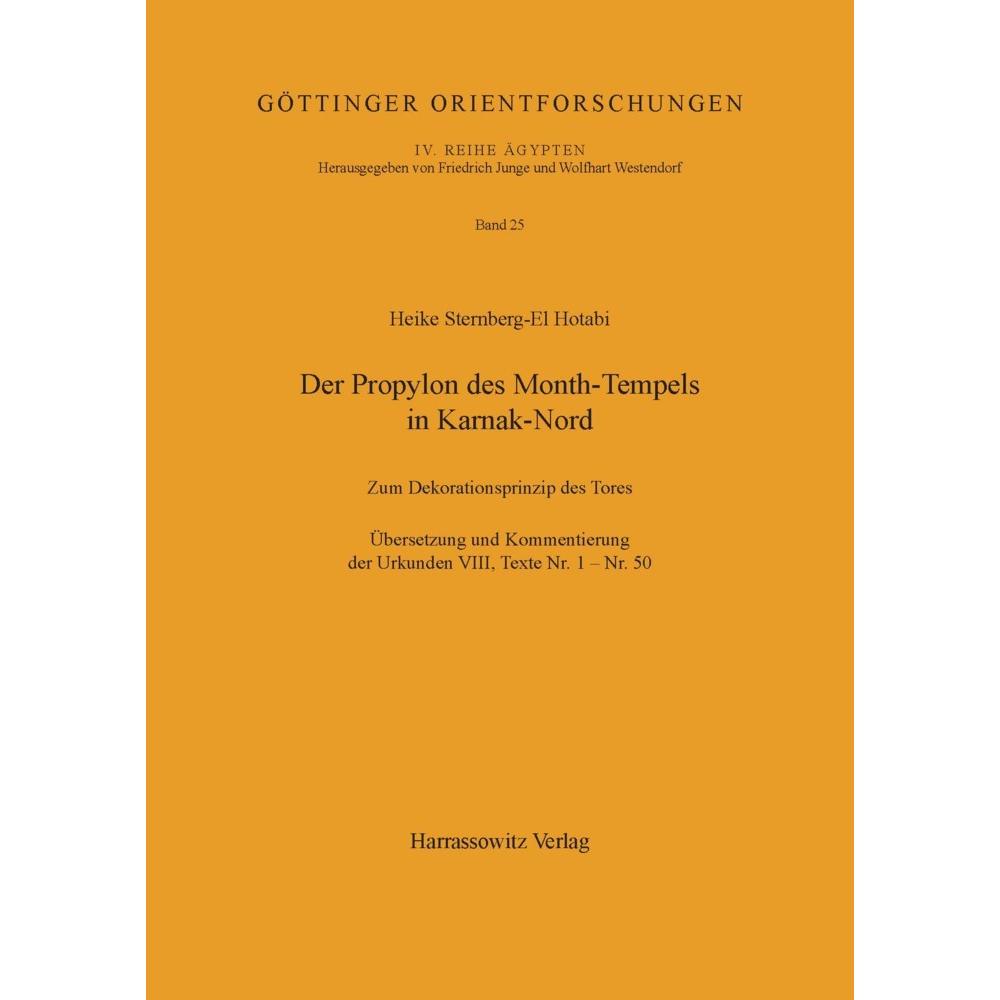 Der Propylon des Month-Tempels in Karnak-Nord, Fachbücher von Heike Sternberg-el Hotabi