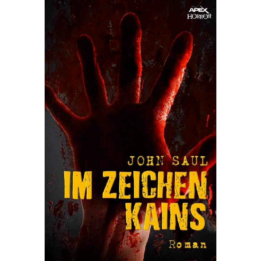 Im Zeichen Kains, Belletristik von John Saul