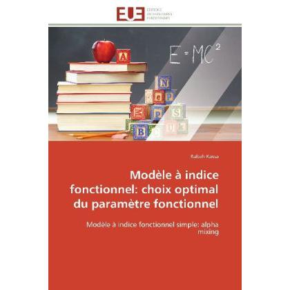 Thumbnail - Modèle à indice fonctionnel: choix optimal du paramètre fonctionnel, Schulbücher