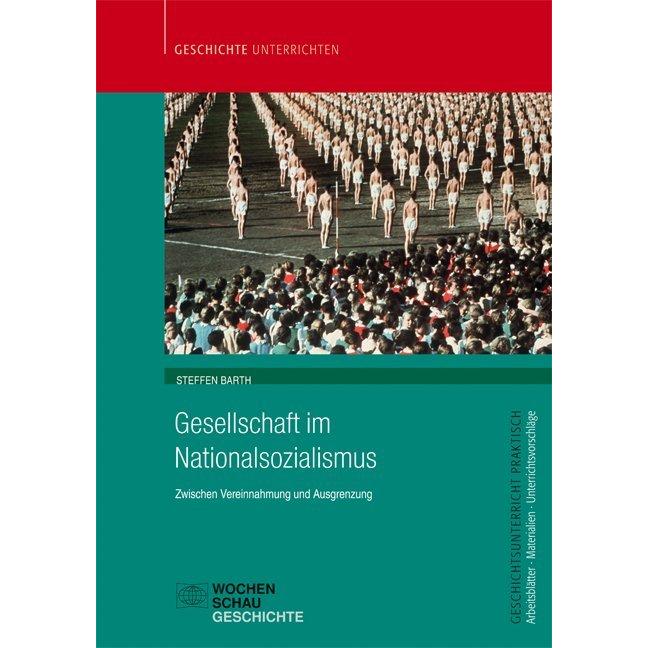 Gesellschaft im Nationalsozialismus, Fachbücher von Steffen Barth