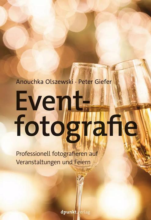 Image du produit Eventfotografie (Allemand, Anouchka Olszewski, Peter Giefer, 2022)