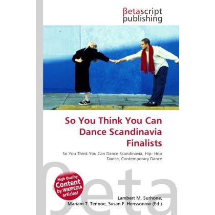 So You Think You Can Dance Scandinavia Finalists, Ratgeber