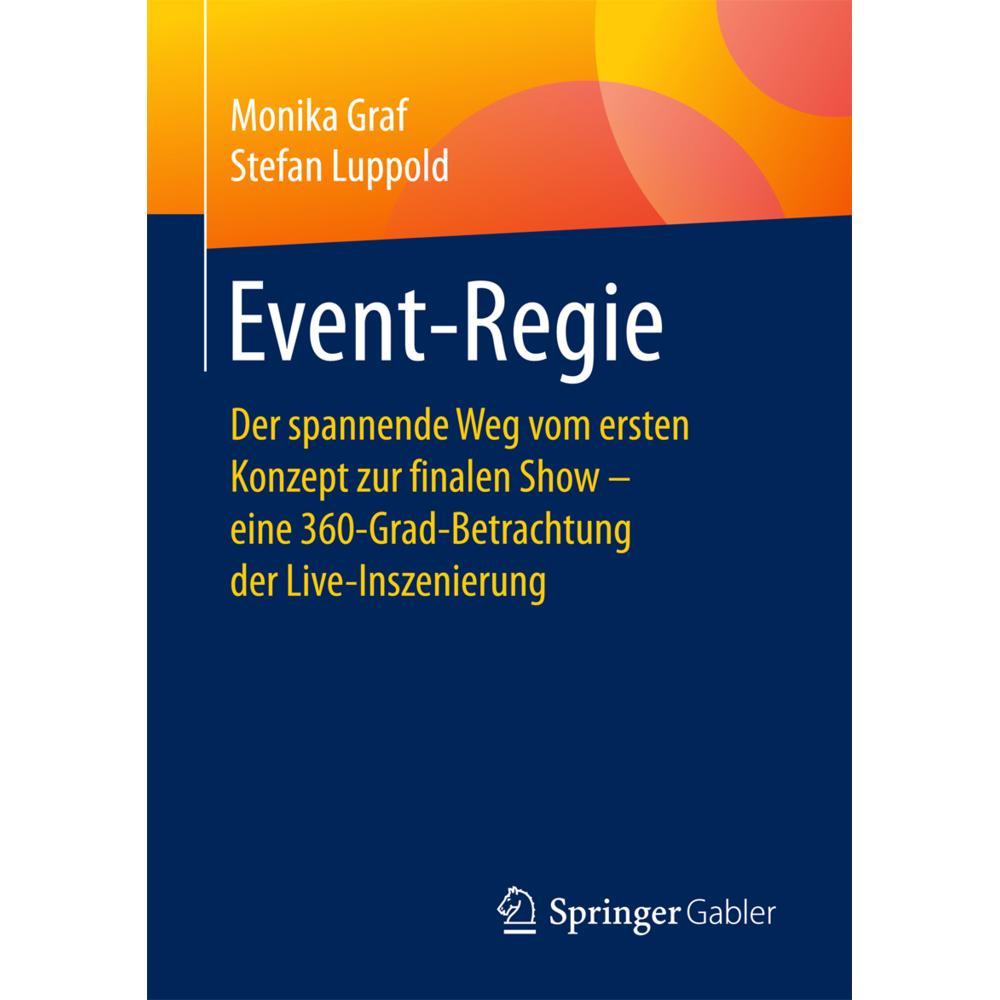 Event-Regie, Fachbücher von Stefan Luppold, Monika Graf