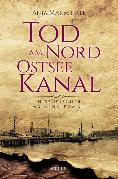 Produktbild Tod am Nord-Ostseekanal (Deutsch, Anja Marschall, 2016)