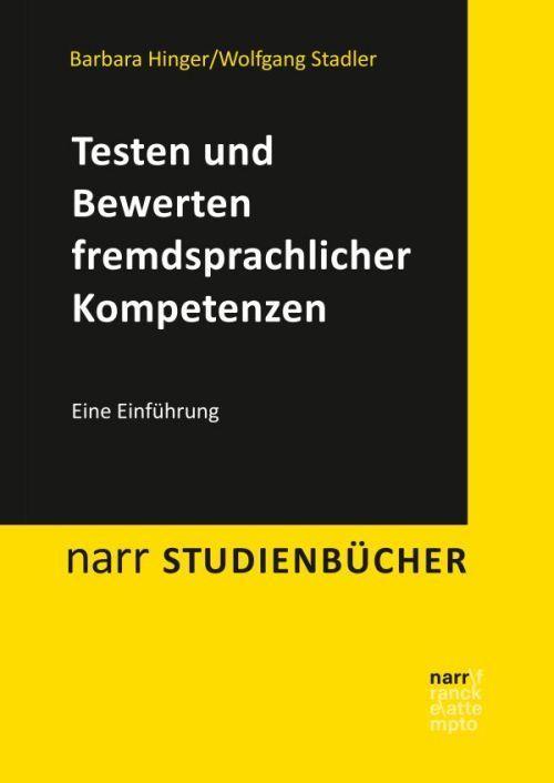 Produktbild Testen und Bewerten fremdsprachlicher Kompetenzen (Deutsch, Barbara Hinger, Wolfgang Stadler, 2018)