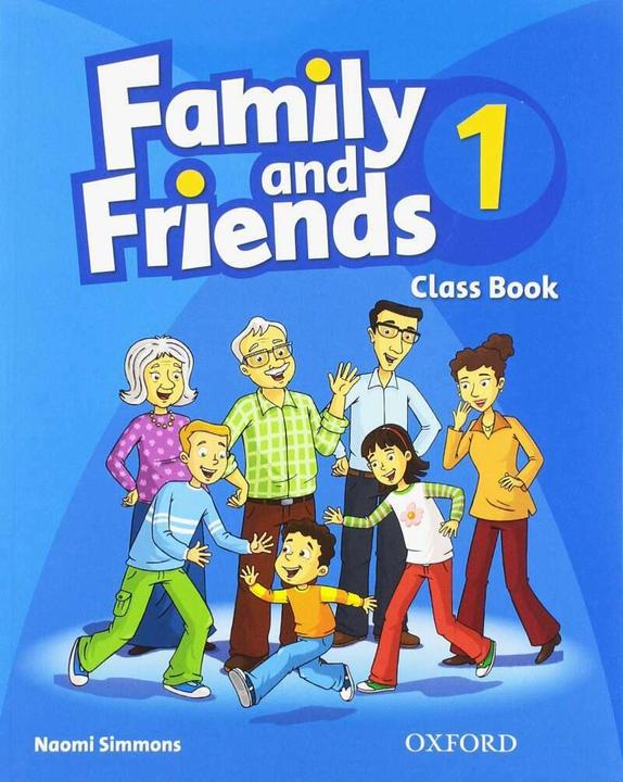 Family and Friends: 1: Class Book (Englisch, 2019)