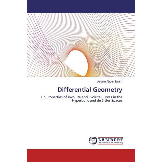 Differential Geometry, Fachbücher von Assem Abdel-Salam