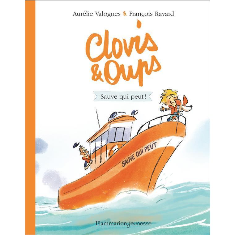 Thumbnail - Clovis & Oups, Kinderbücher von François Ravard, Valognes Aurélie