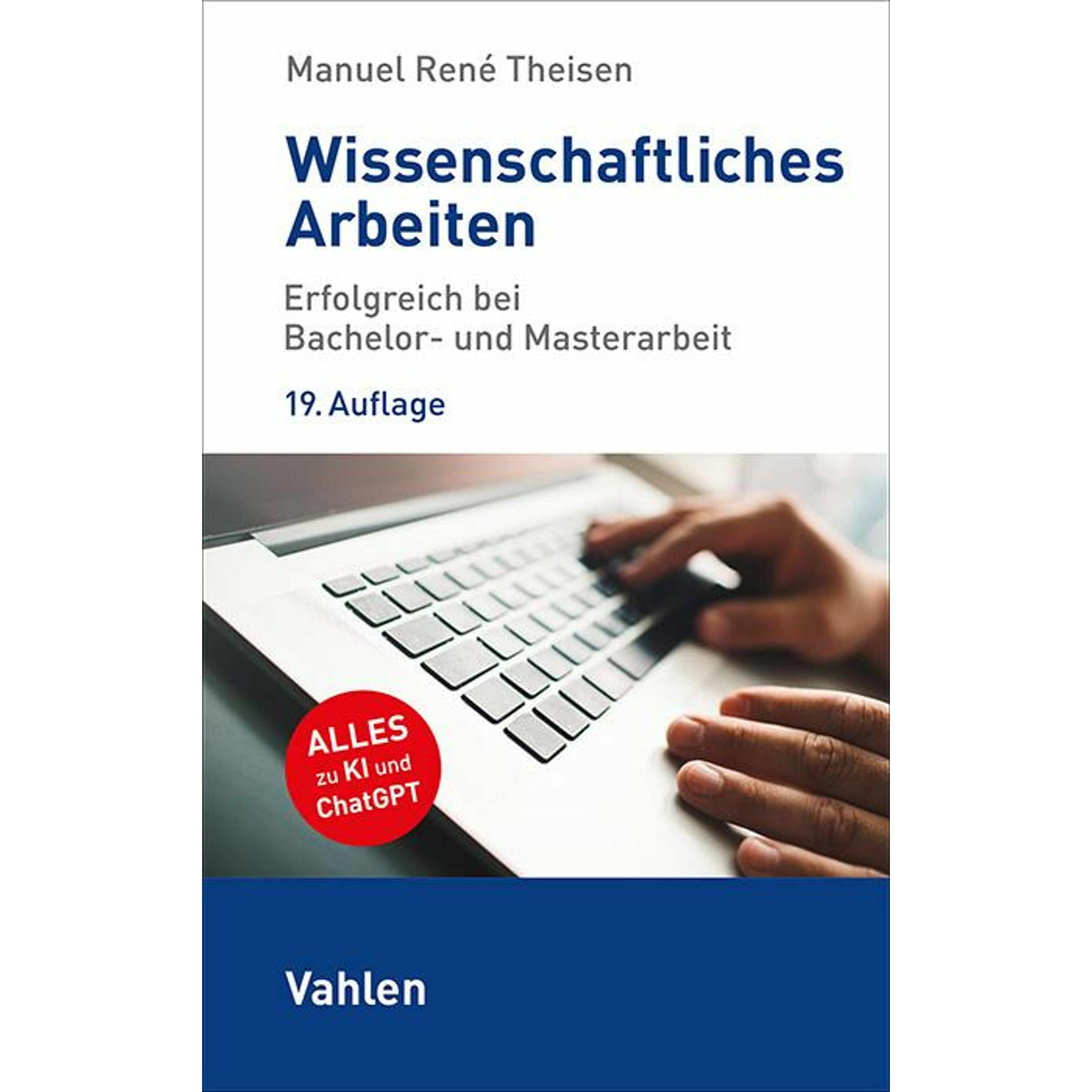Wissenschaftliches Arbeiten, Fachbücher von Manuel R. Theisen