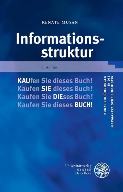Produktbild Informationsstruktur (Deutsch, Renate Musan, 2017)