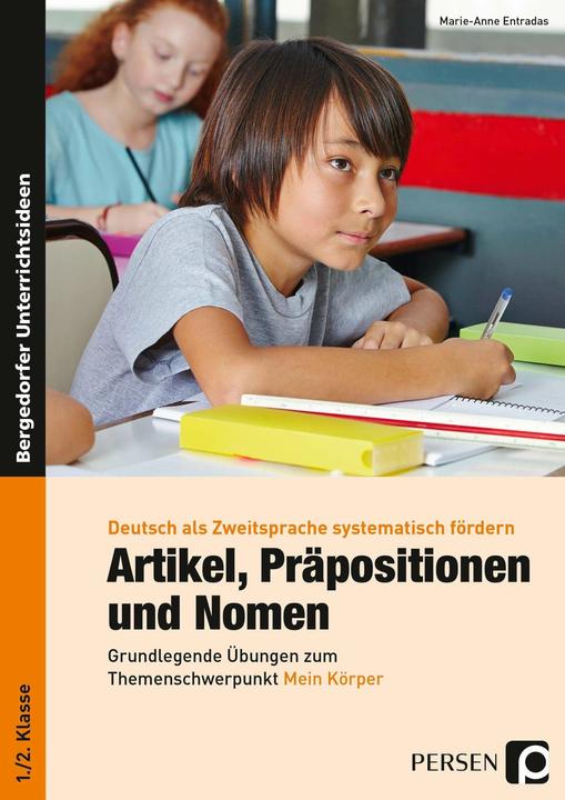 Produktbild Artikel, Präpositionen & Nomen - Mein Körper 1/2 (Deutsch, Marie-Anne Entradas, 2017)