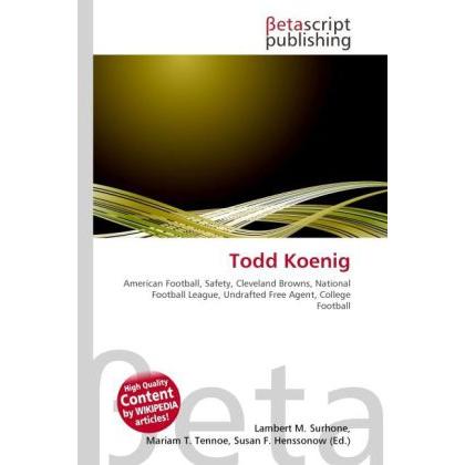 Thumbnail - Todd Koenig, Ratgeber von Lambert M. Surhone, Mariam T. Tennoe, Susan F. Henssonow