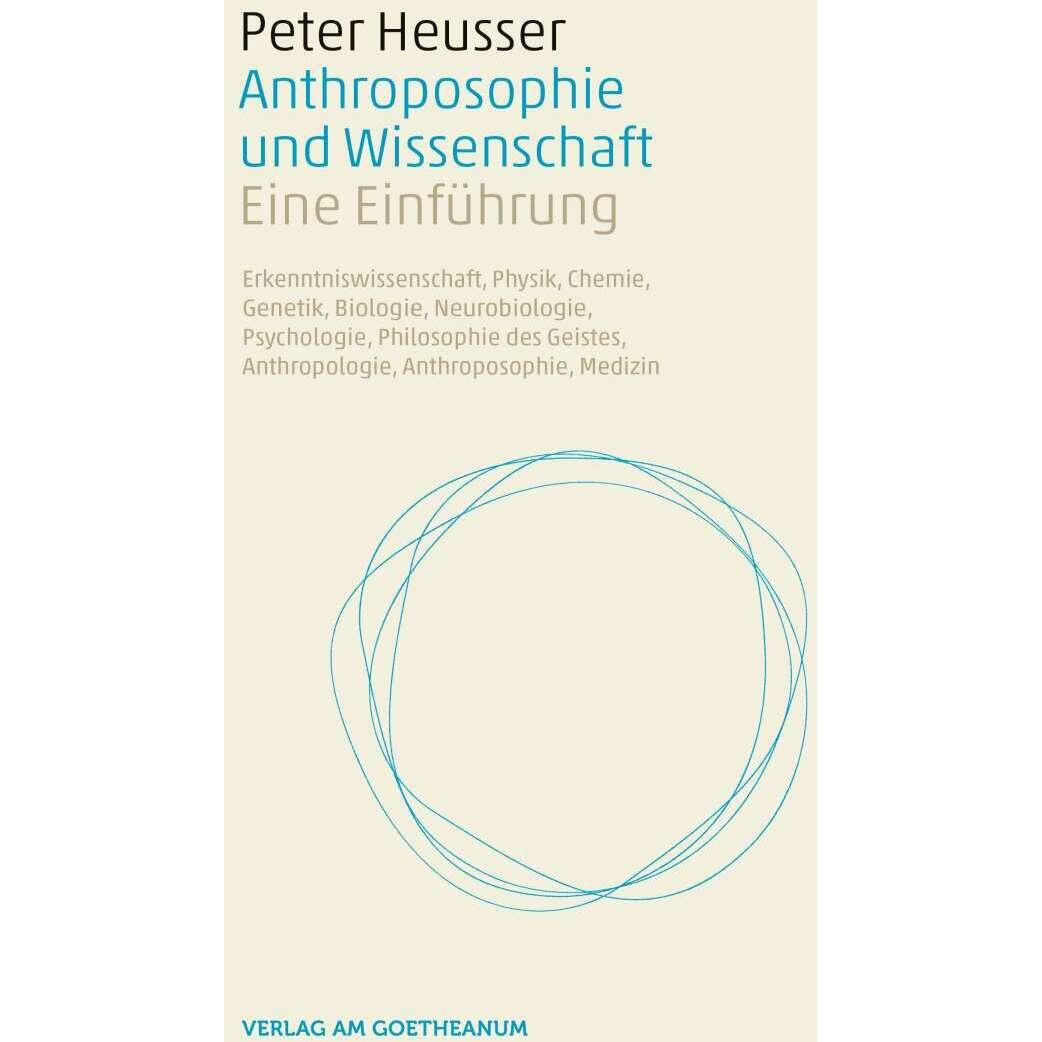 Thumbnail - Anthroposophie und Wissenschaft, Fachbücher von Peter Heusser