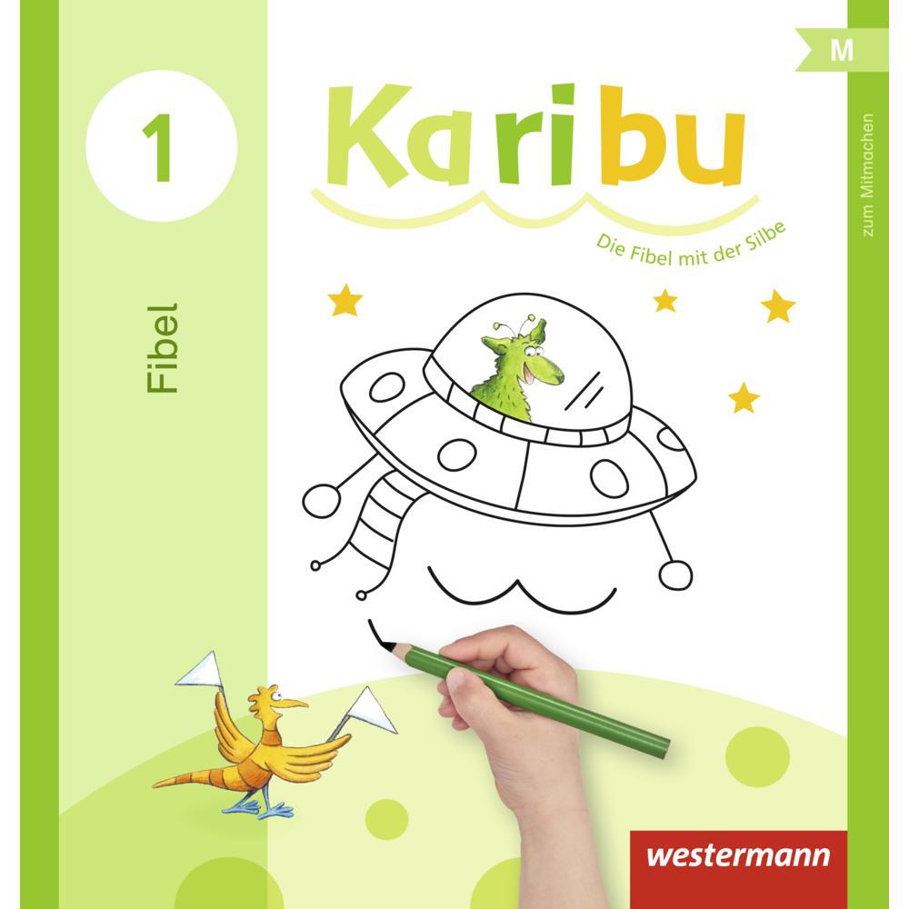Thumbnail - Karibu. Ausgabe 2016. Mitmachfibel, Schulbücher von Astrid Eichmeyer, Heidrun Kunze, Katharina Berg, Gerburg Kirsch, Mar...