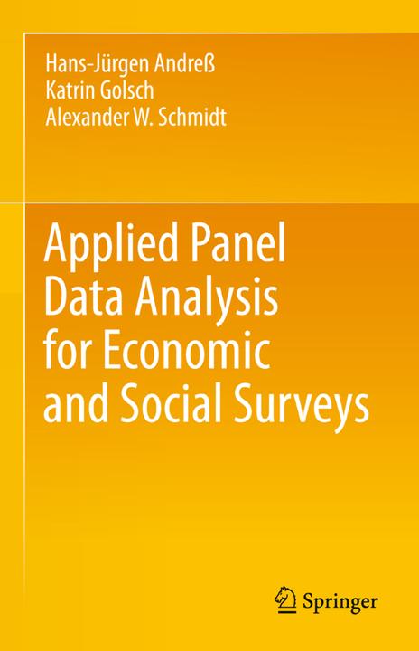 Produktbild Applied Panel Data Analysis for Economic and Social Surveys (Englisch, Alexander W. Schmidt, Hans-Jürgen Andress, Katrin Golsch, 2015)