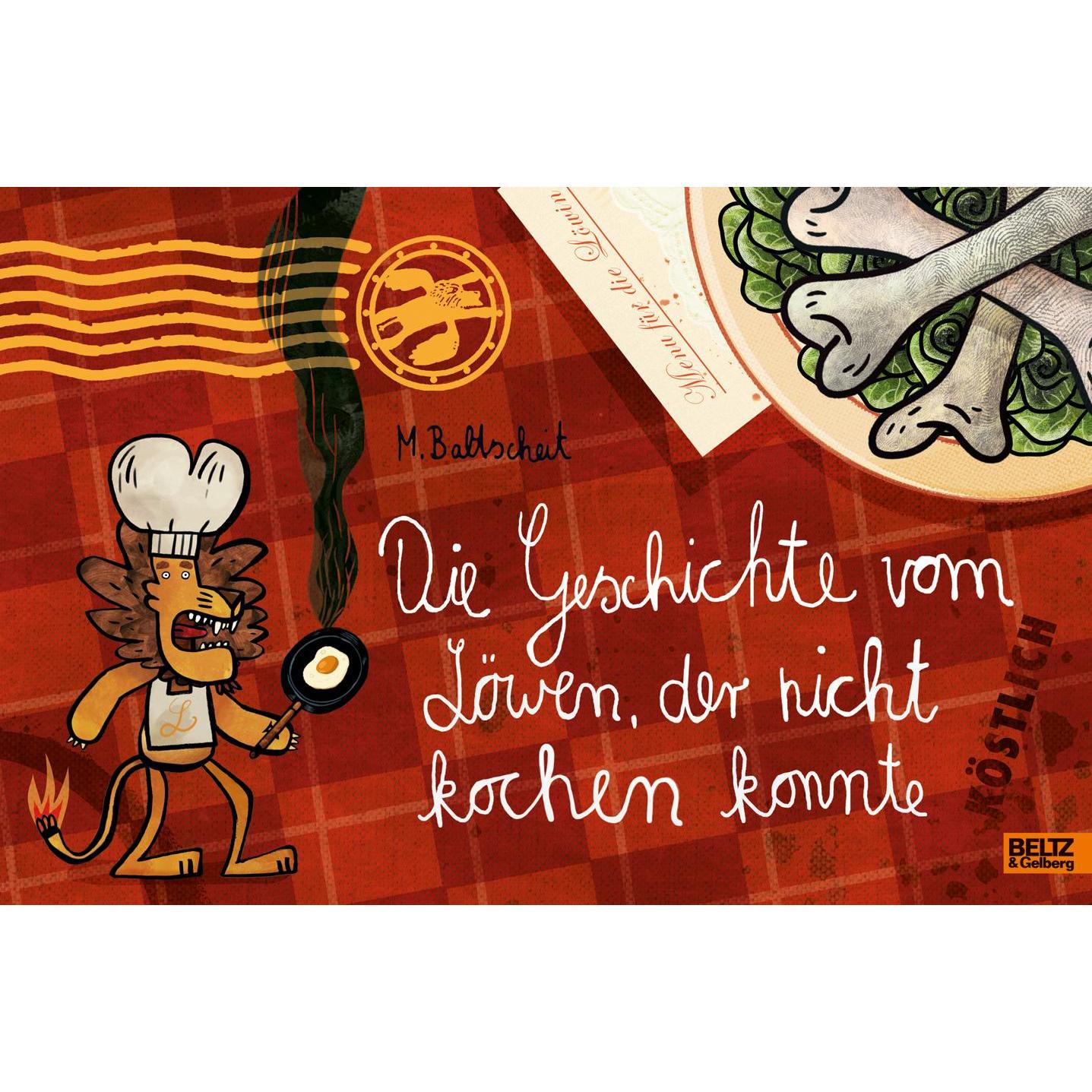 Die Geschichte vom Löwen, der nicht kochen konnte, Kinderbücher von Martin Baltscheit