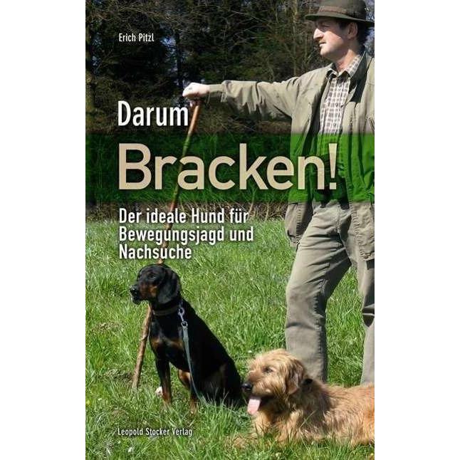 Darum Bracken!, Ratgeber von Erich Pitzl