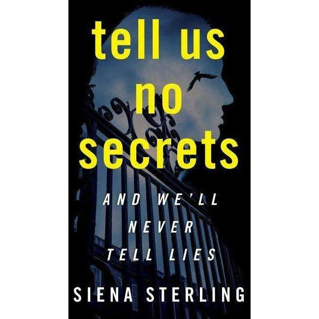 Thumbnail - Tell Us No Secrets, Belletristik von Siena Sterling