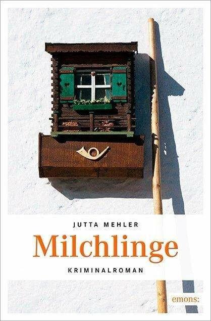 Produktbild Milchlinge (Deutsch, Jutta Mehler, 2016)
