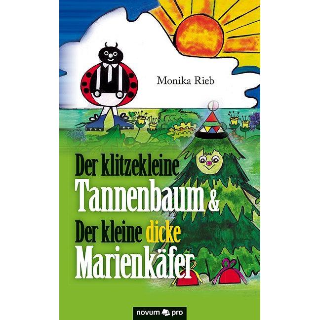 Novum Der klitzekleine Tannenbaum & Der kleine dicke Marienkäfer (Monika Rieb, Deutsch), Sonstige Literatur