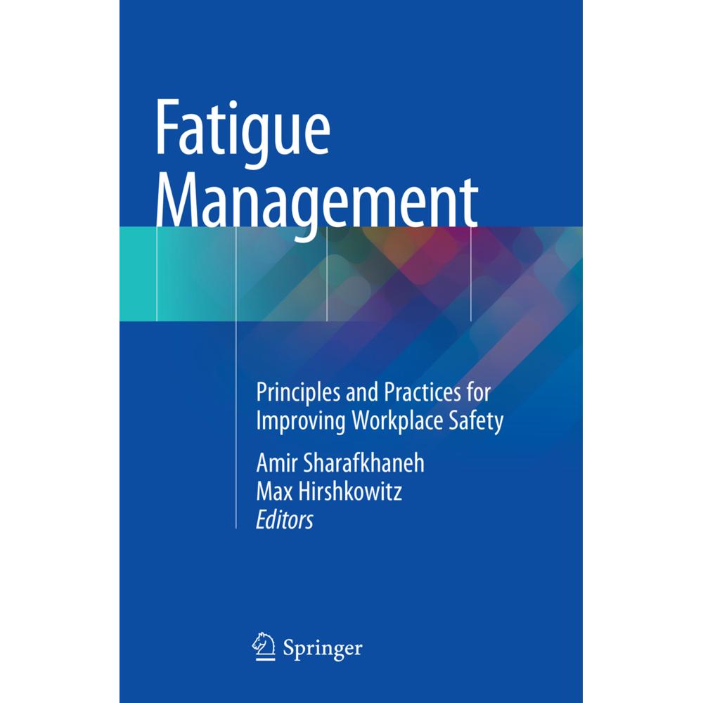 Fatigue Management, Fachbücher von Max Hirshkowitz, Amir Sharafkhaneh