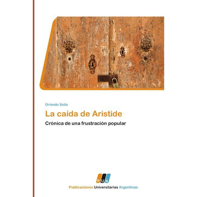 La caída de Aristide, Fachbücher von Orlando Sella