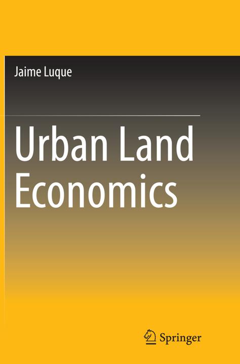 Produktbild Urban Land Economics (Englisch, Jaime Luque, 2016)