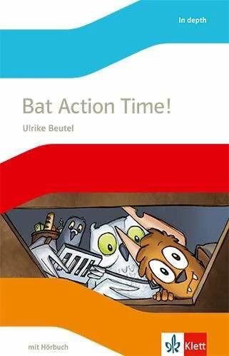 Produktbild Bat Action time! m. Audio CD (Englisch, Ulrike Beutel, 2016)