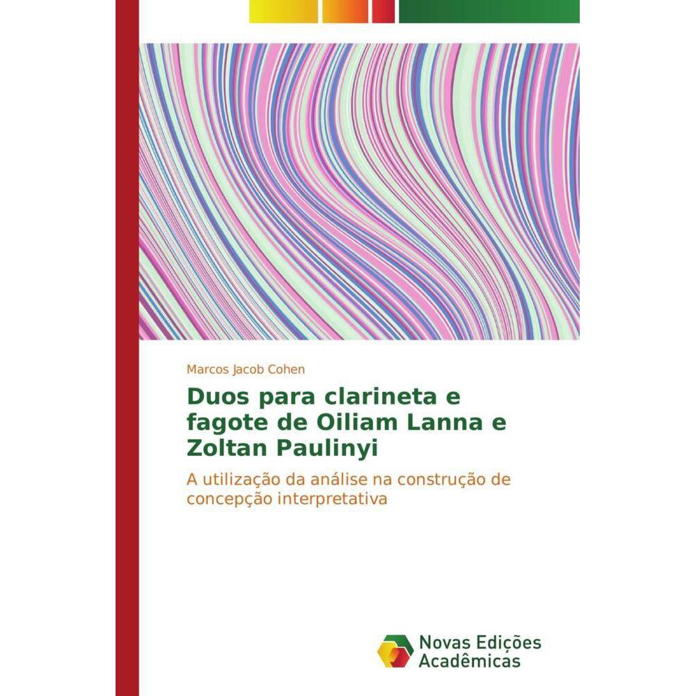 Duos para clarineta e fagote de Oiliam Lanna e Zoltan Paulinyi, Fachbücher