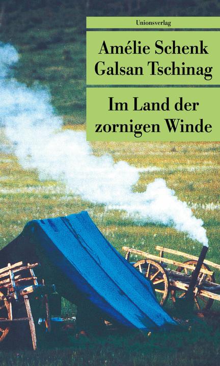 Produktbild Im Land der zornigen Winde (Deutsch, Galsan Tschinag, 1999)