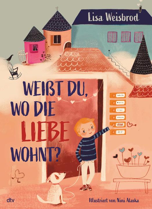 Produktbild Weisst du, wo die Liebe wohnt? (Deutsch, Lisa Weisbrod, 2022)