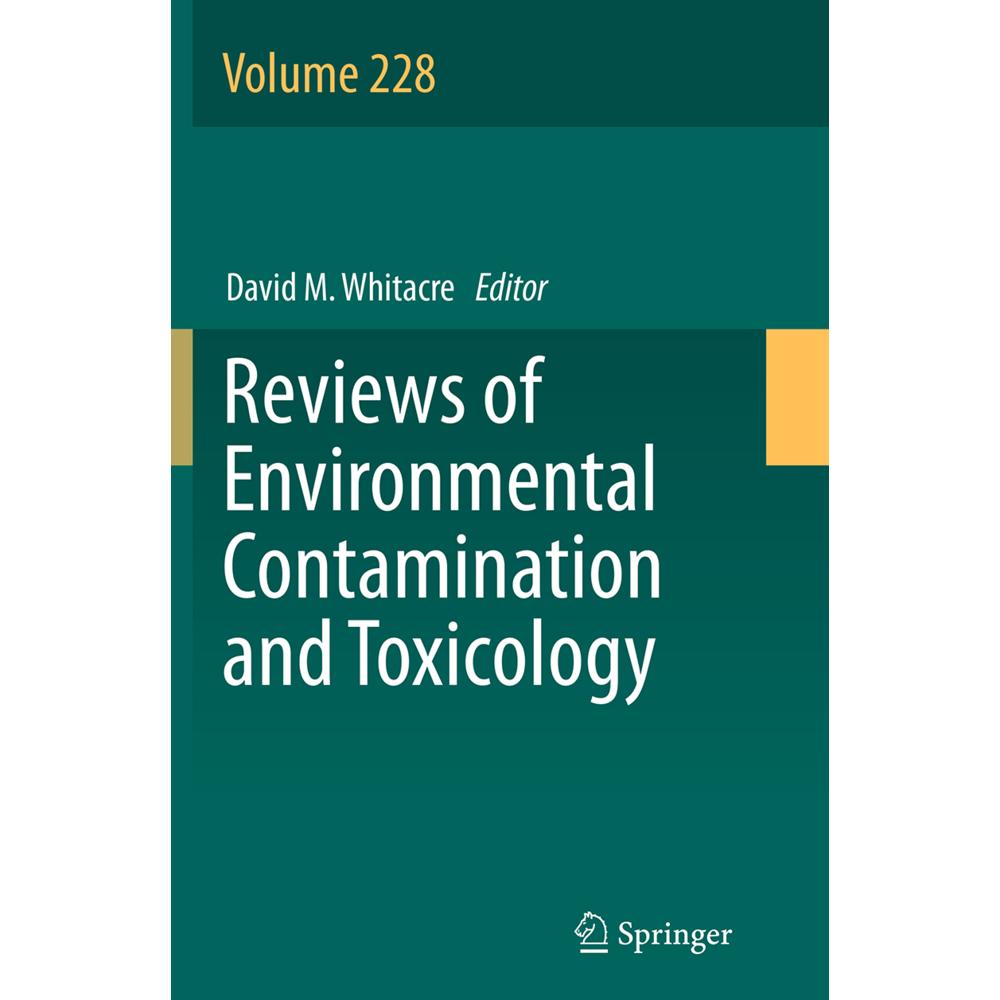 Reviews of Environmental Contamination and Toxicology Volume 228, Fachbücher von David M. Whitacre