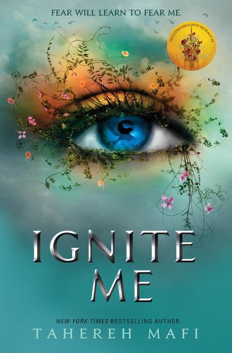 Produktbild Ignite Me (Englisch, Tahereh Mafi, 2018)