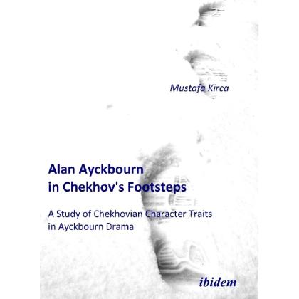 Alan Ayckbourn in Chekhov's Footsteps, Fachbücher